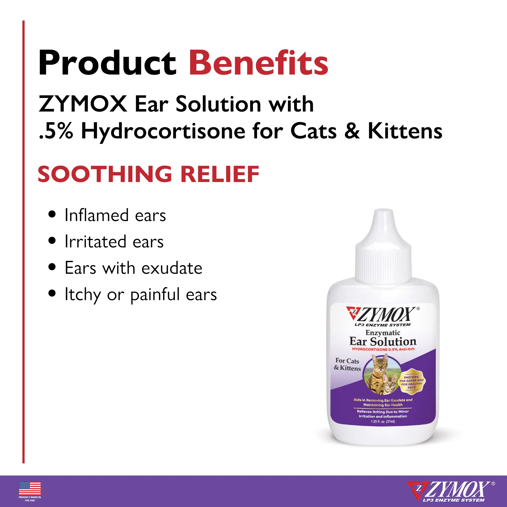 ZYMOX® Enzymatic Ear Solution with .5% Hydrocortisone for Cats & Kittens