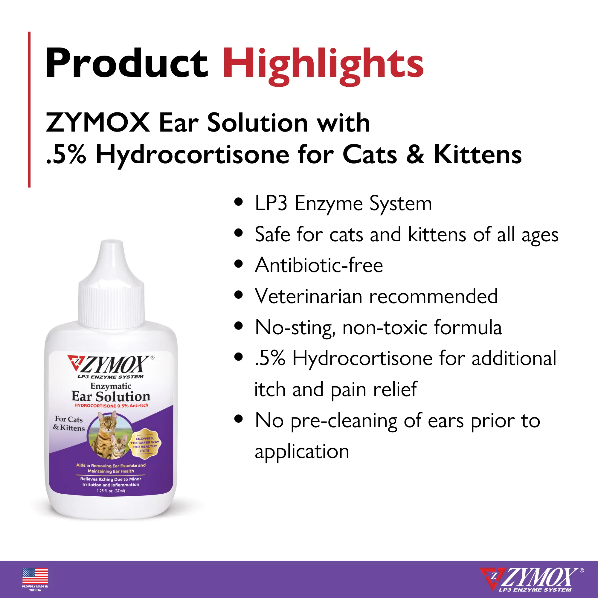 ZYMOX® Enzymatic Ear Solution with .5% Hydrocortisone for Cats & Kittens